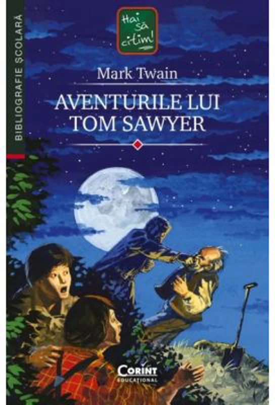 Aventurile lui Tom Sawyer - Mark Twain