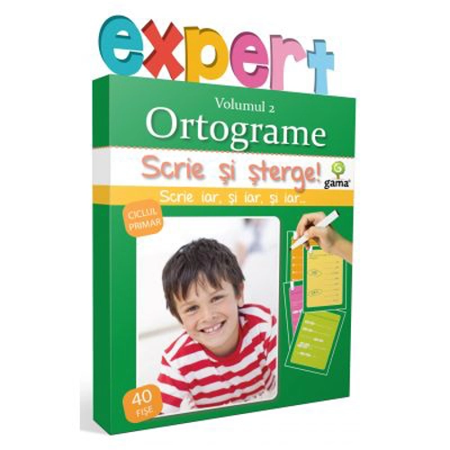Scrie si sterge! Expert Limba romana ciclul primar. Ortograme, volumul 2