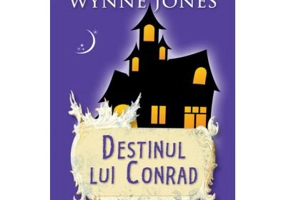 Destinul lui Conrad - Diana Wynne Jones