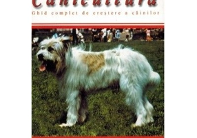 Canicultura. Ghid complet de crestere a cainilor)- Nicolae Turliu