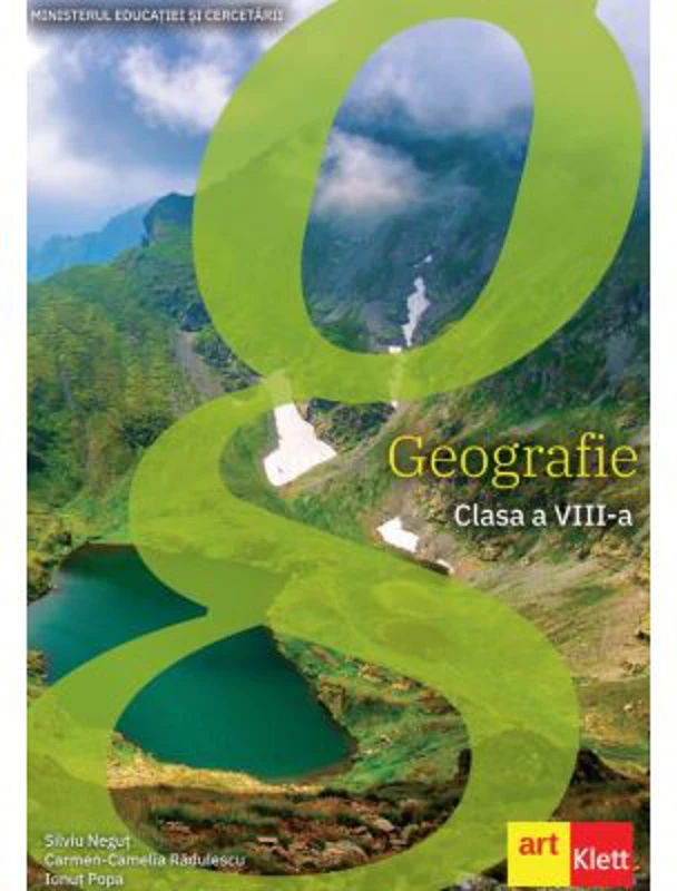Geografie. Manual pentru clasa a 8-a - Silviu Negut