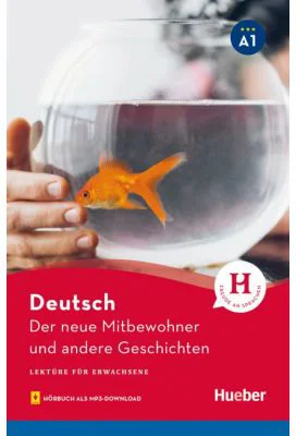 Der neue Mitbewohner und andere Geschichten Lekture mit Audios online - Leonhard Thoma
