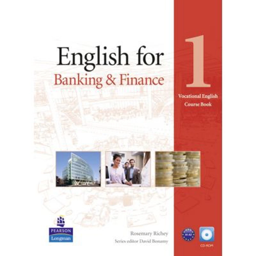 English for Banking and Finance 1 Book with CD-ROM. Vocational English Series - Rosemary Richey