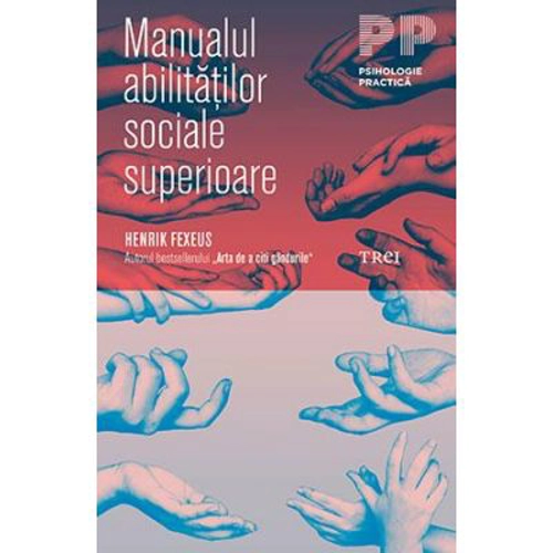 Manualul abilitatilor sociale superioare