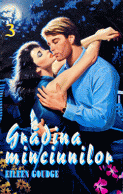 Gradina minciunilor 3 vol