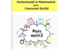 Concursul Euclid pentru clasa a- 6-a, auxiliar Performanta in Matematica 2015-2016