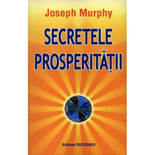 Secretele prosperitatii