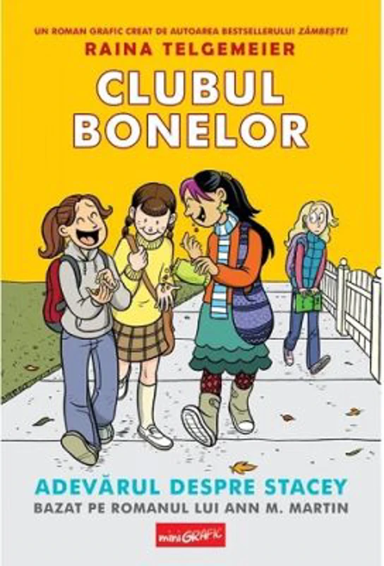 Clubul bonelor 2. Adevarul despre Stacey - Raina Telgemeier