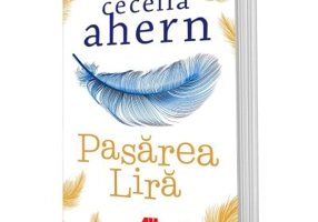 Pasarea Lira - Cecelia Ahern
