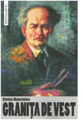 Granita de Vest - Stefan Manciulea