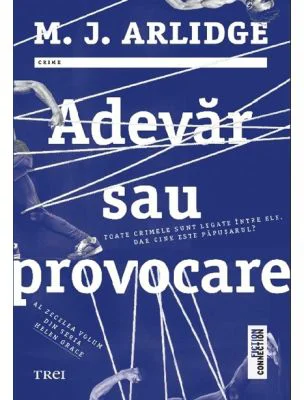 Adevar sau provocare - M. J. Arlidge