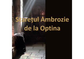 Staretul Ambrozie de la Optina