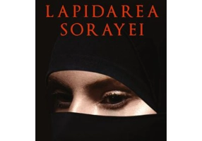 Lapidarea Sorayei - Freidoune Sahebjam