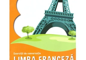 Limba franceza. Exercitii de conversatie, clasa a 5-a - Georgeta Loredana Burda
