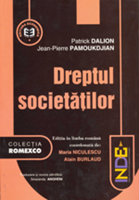 Dreptul societatilor, colectia Romexco - Patrick Dalion Jean-Pierre Pamoukdjian