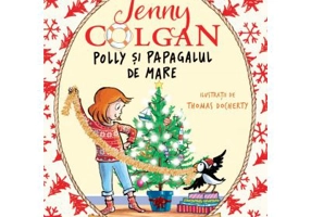 Polly si papagalul de mare. Un Craciun fericit. Volumul 4 - Jenny Colgan