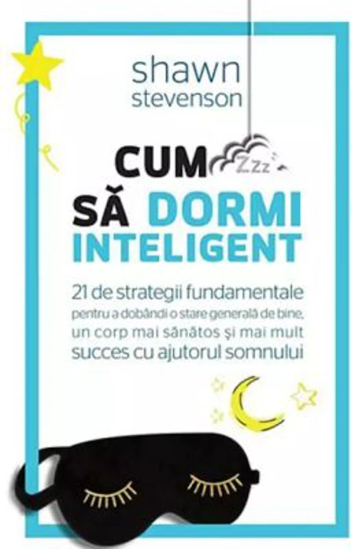 Cum sa dormi inteligent