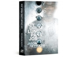 Un drum lung pana jos - Jason Reynolds