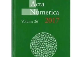 Acta Numerica 2017: Volume 26 - Arieh Iserles
