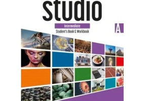 STUDIO Intermediate Student’s Book &amp; Workbook A
