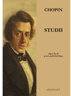 Studii. Opus 10, 25 si trei studii fara Opus