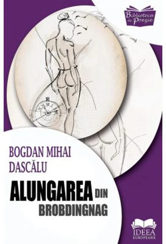 Alungarea din Brobdingnag – Bogdan Mihai Dascalu