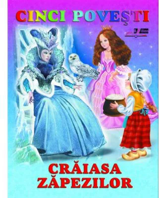 Craiasa zapezilor. Cinci povesti