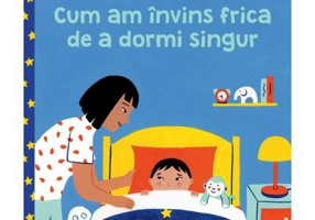 Cum am invins frica de a dormi singur - Beatrice Grumler