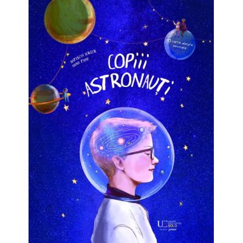 Copiii astronauti