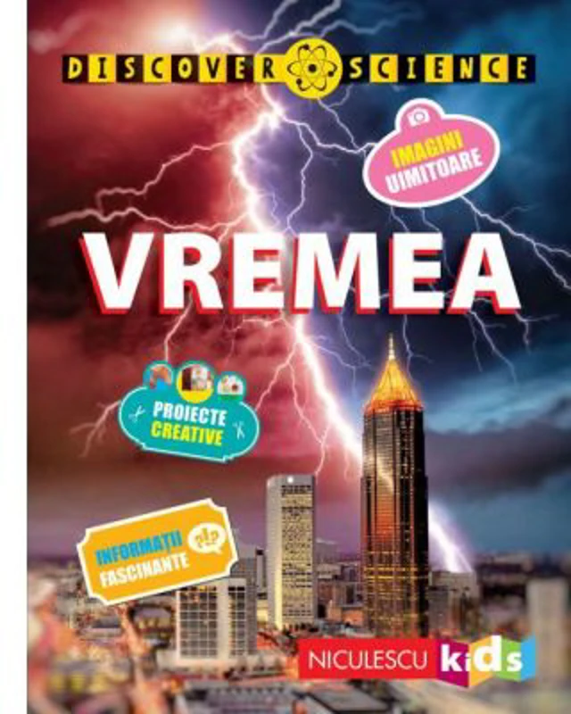 Vremea. Seria Discover Science - Caroline Harris