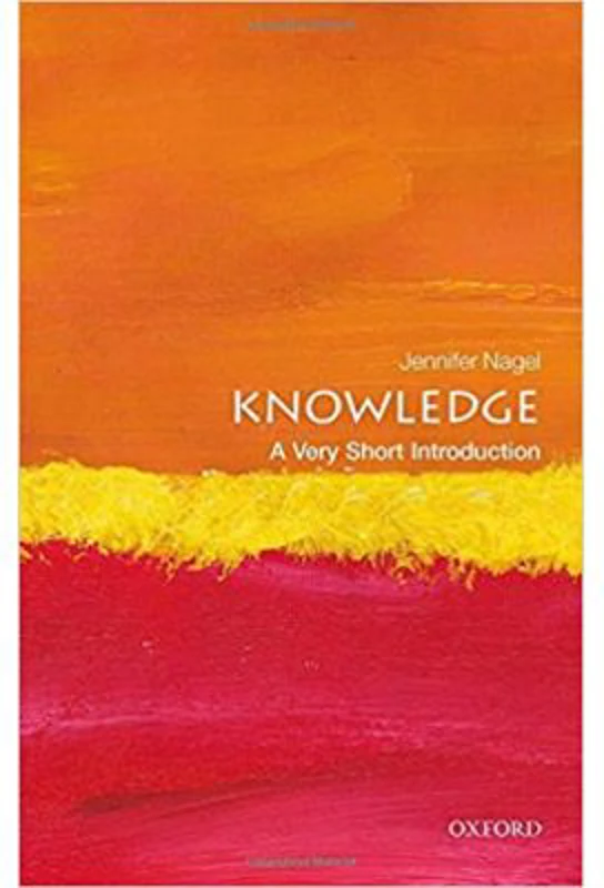 Knowledge: A Very Short Introduction