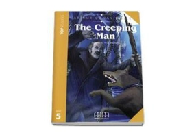 The Creepin Man retold by H. Q. Mitchel - pack with CD - level 5 (Arthur Conan Doyle)
