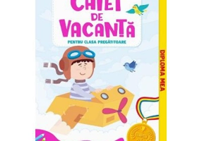 Caiet de vacanta - Clasa pregatitoare