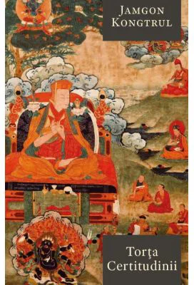 Torta certitudinii - Jamgon Kongtrul