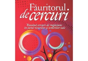 Fauritorul de cercuri - Mark Batterson