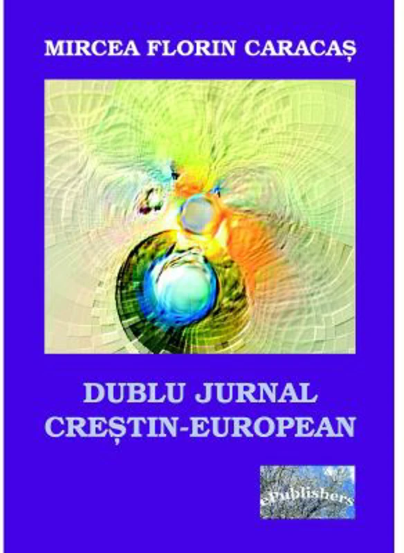 Dublu jurnal crestin-european