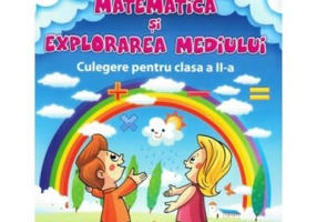 Matematica si explorarea mediului Culegere pentru clasa a 2-a. Varianta pentru Aramis - Carmen Trandafirescu