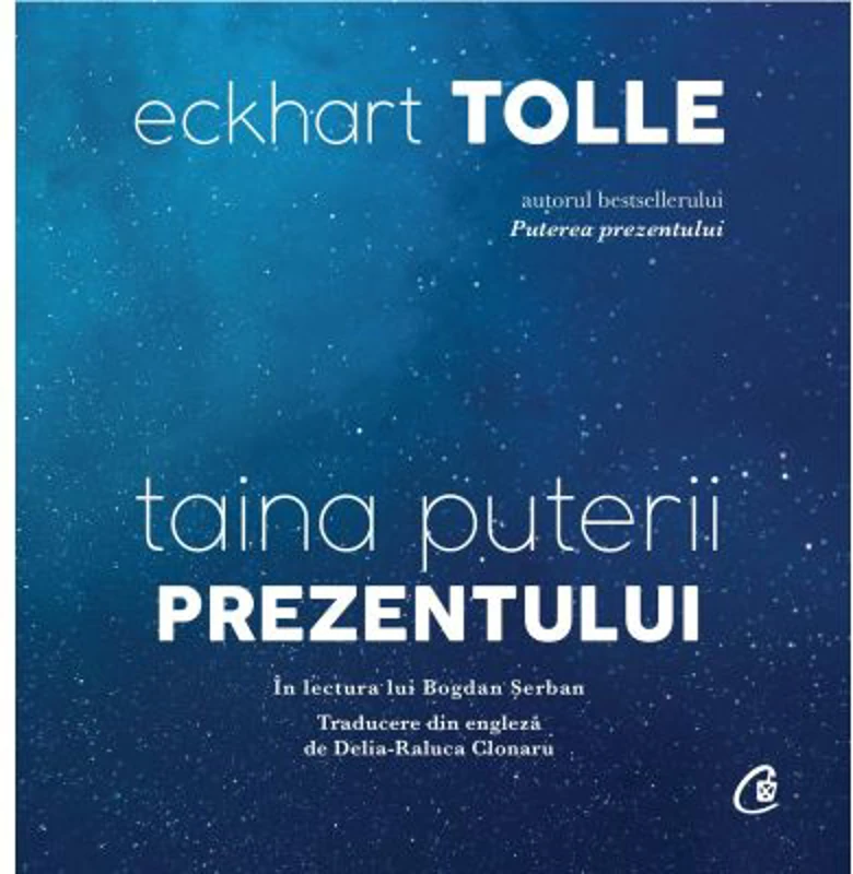 Audiobook. Taina puterii prezentului - Eckhart Tolle