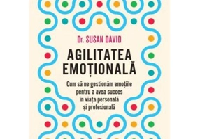 Agilitatea emotionala