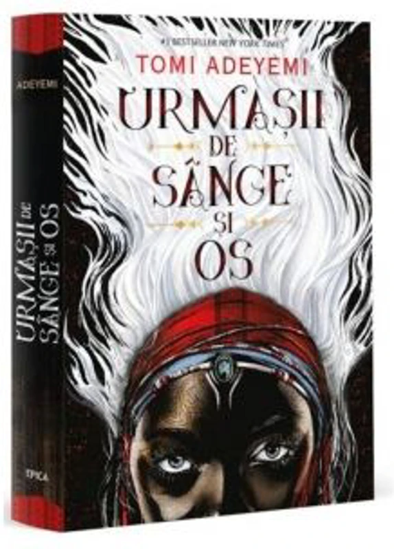 Urmasii de sange si os. Volumul 1. Trilogia Zestrea Orishei