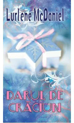 Darul de Craciun - Lurlene McDaniel