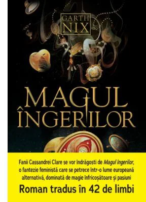 Magul ingerilor - Garth Nix