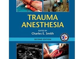 Trauma Anesthesia - Charles E. Smith