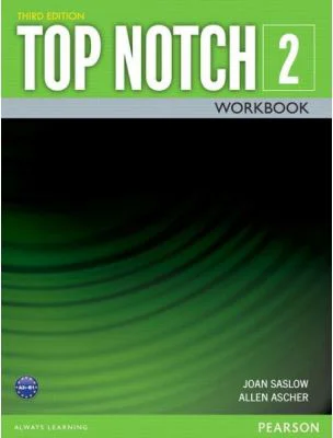 Top Notch 3e Level 2 Workbook - Joan Saslow