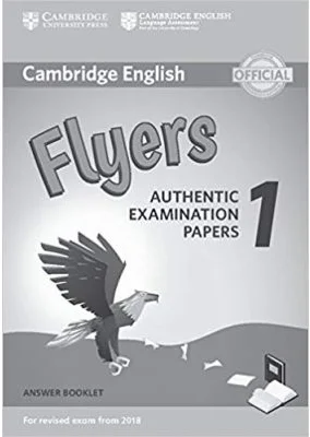 Cambridge English: Flyers 1 - Authentic Examination Papers (Answer Booklet)