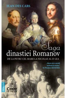 Saga dinastiei Romanov - Jean Des Cars