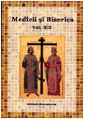 Medicii si Biserica, volumul 12. Crestinul in fata suferintei si a mortii