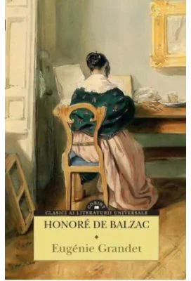 Eugenie Grandet - Honore de Balzac