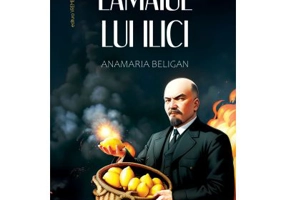 Lamaiul lui Ilici - Anamaria Beligan