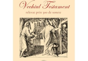 Vechiul Testament relevat prin 300 de sonete - Pascu Balaci